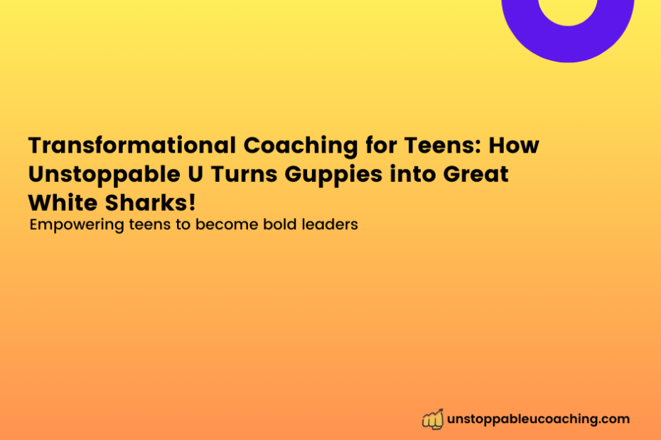 wills unstoppable u transformational coaching teens